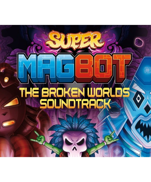 Super Magbot - The Broken Worlds Original Soundtrack DLC Steam Key GLOBAL